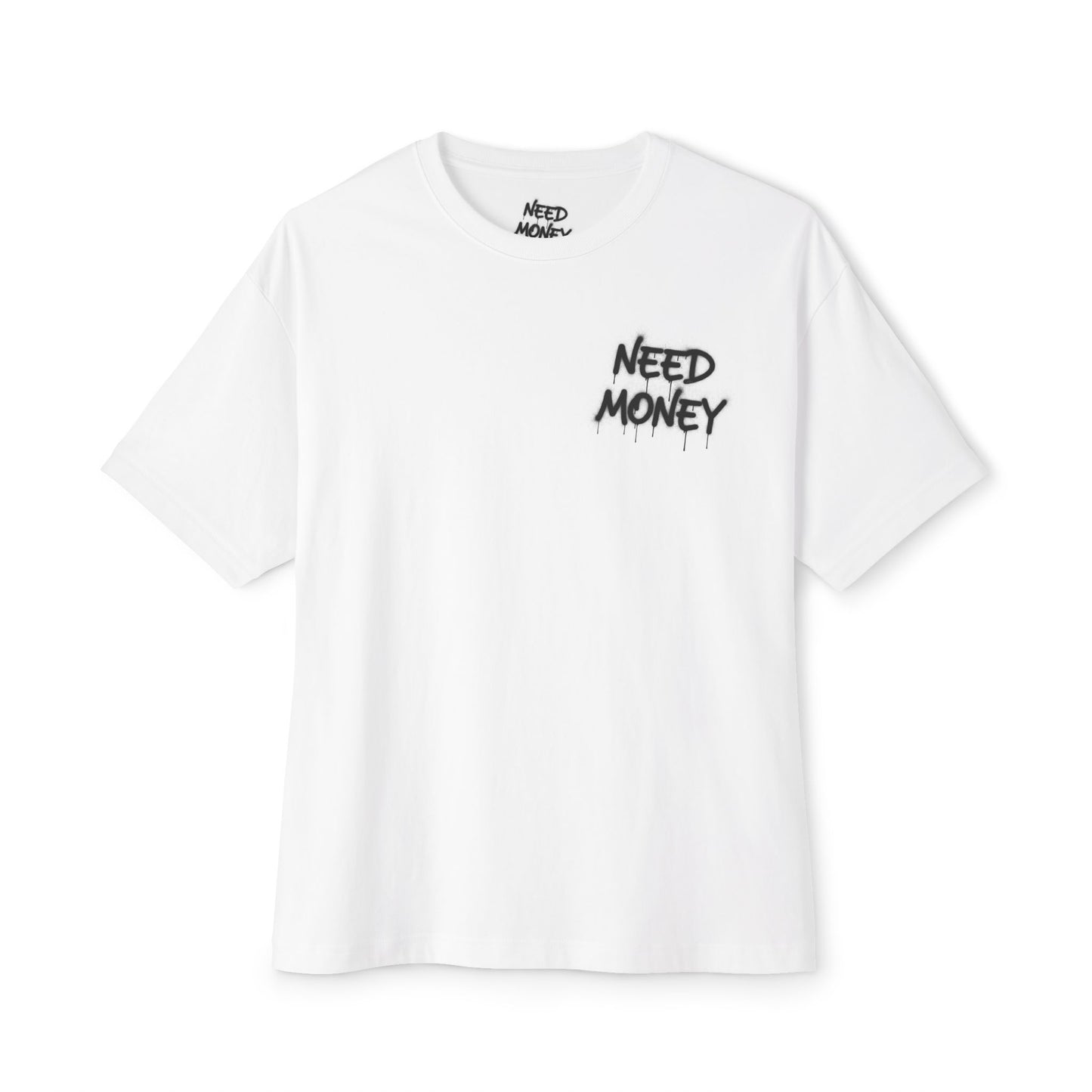 T-shirt Need Money RM 50-04