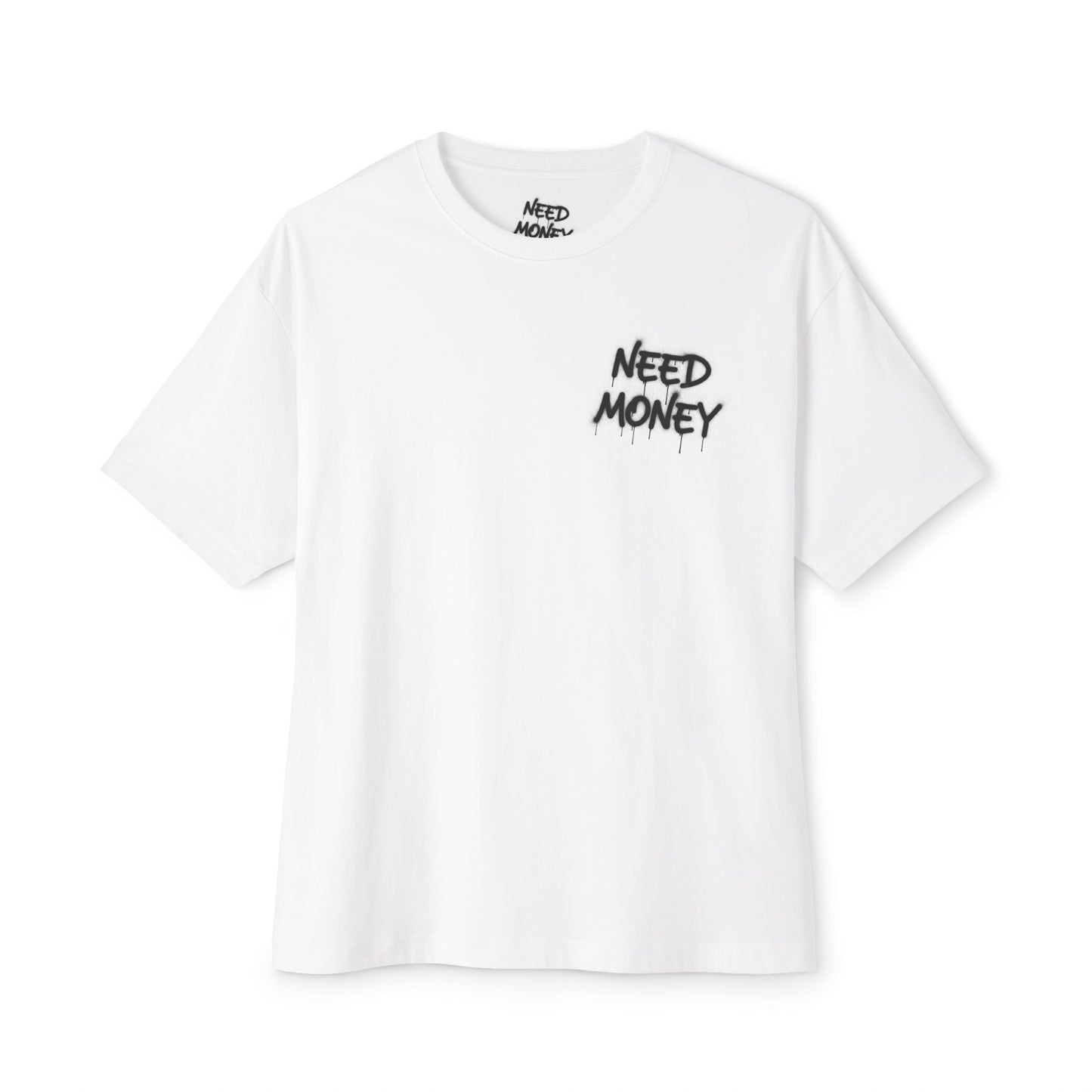 T-Shirt Need Money Urus
