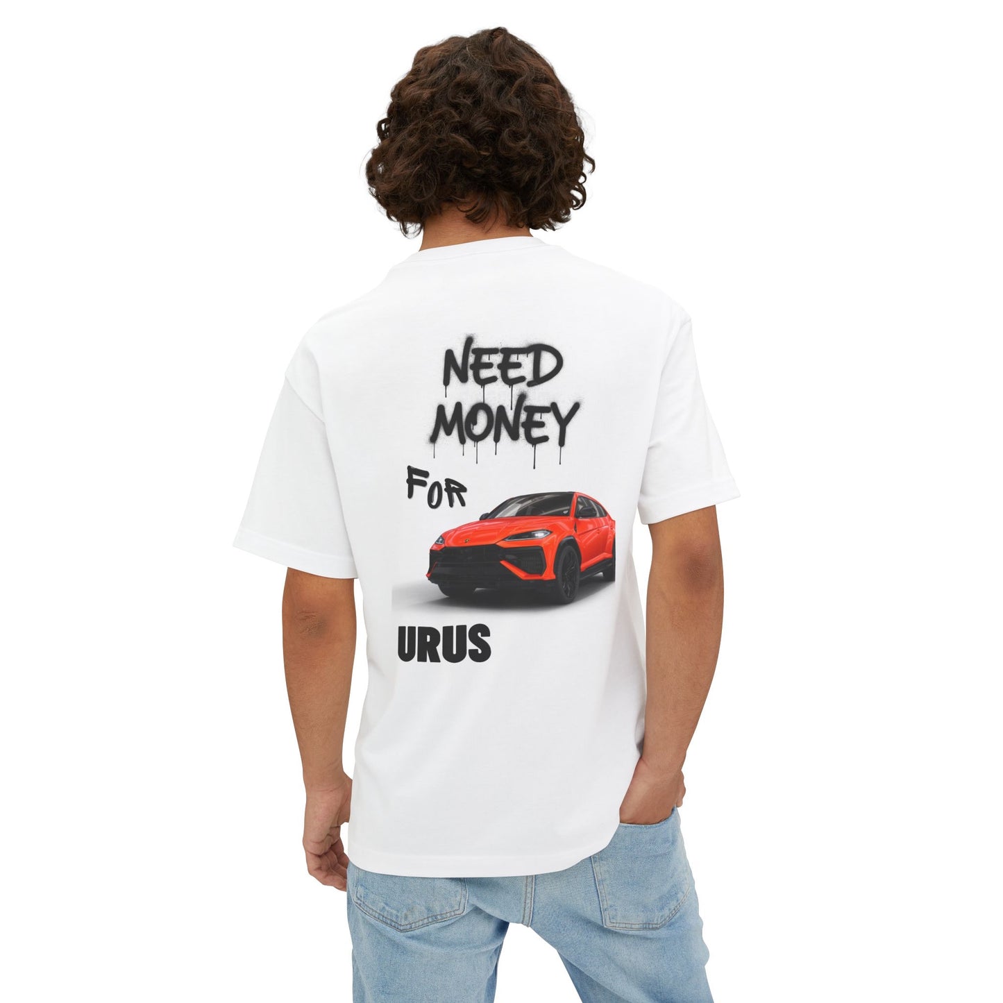 T-Shirt Need Money Urus